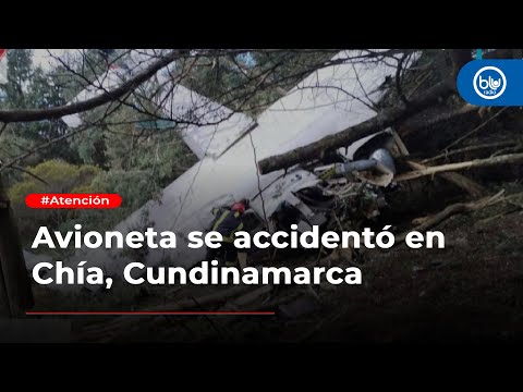 Avioneta se accidentó en Chía, Cundinamarca