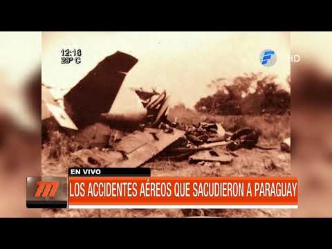 Accidentes aéreos que sacudieron a Paraguay