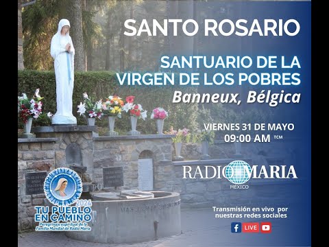 Rosario Mundial de Tu pueblo en camino, desde el Santuario de la Virgen de los Pobres en Bélgica