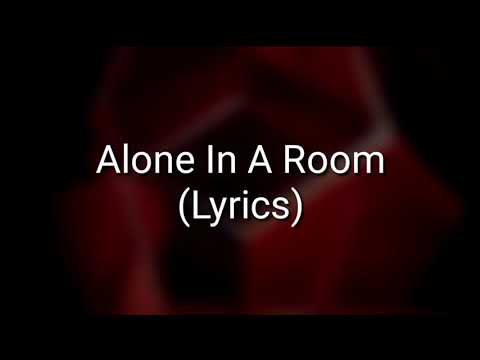 ASKING ALEXANDRIA - Alone In A Room (Lyrics)