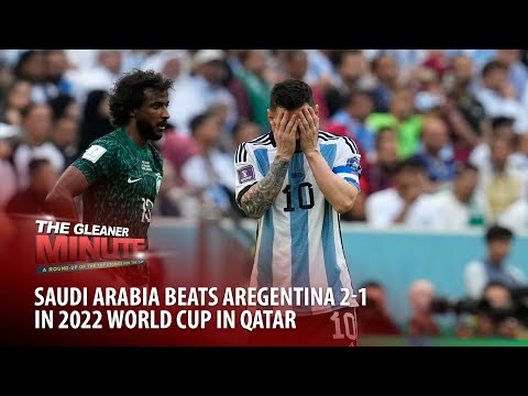THE GLEANER MINUTE: Saudis beat Argentina | Ronaldo leaves Man U | Vice principal & parent charged