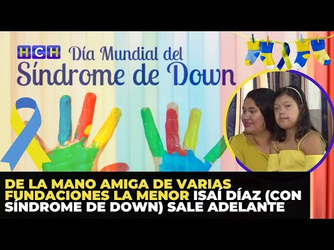 De la mano amiga de varias fundaciones la menor Isaí Díaz (con síndrome de down) sale adelante