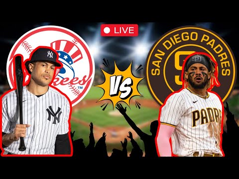 MLB EN VIVO: YANKEES de NUEVA YORK vs PADRES de SAN DIEGO -  LIVE Comentarios