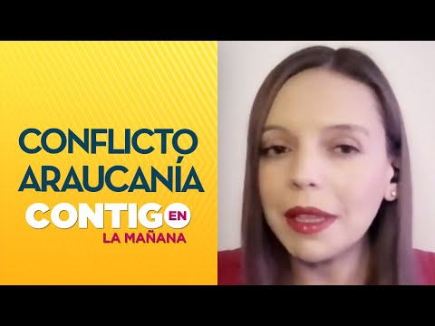 Camila Flores y violencia en la Araucanía: “Los MAPUCHES no quieren esto” - Contigo en La Mañana