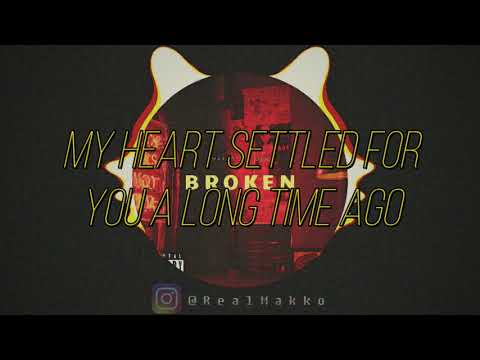 Makko - Broken (feat. Ūla) [LYRIC VIDEO]