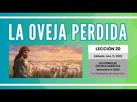 Reforma TV - Lección 20: LA OVEJA PERDIDA (S2, 2023)