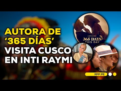 ¡Blanka Lipinska, autora de la trilogía de '365 días', visita Cusco en Inti Raymi!