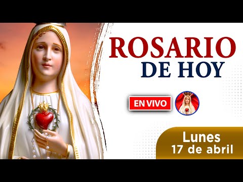 ROSARIO de HOY EN VIVO  | lunes 17 de abril 2023 | Heraldos del Evangelio El Salvador