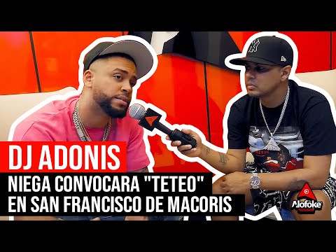 DJ ADONIS NIEGA CONVOCARA TETEO EN SAN FRANCISCO DE MACORIS (ENTREVISTA EXCLUSIVA)