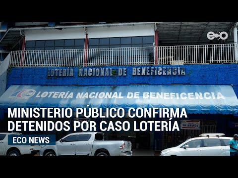 Fiscalía panameña confirma detenidos por presunto peculado en Lotería Nacional | #EcoNews