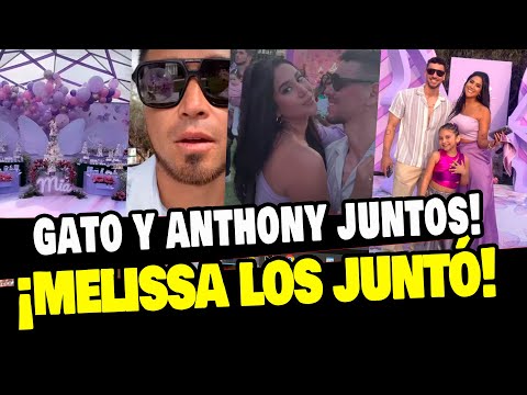 GATO CUBA Y ANTHONY ARANDA CELEBRAN JUNTOS EL CUMPLEAÑOS DE MIA CON MELISSA
