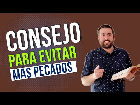 CONSEJO Para Evitar Más Pecados - Juan Manuel Vaz
