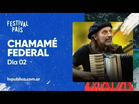 Chamamé Federal: Día 02 - Festival País 2023