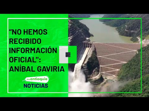 “No hemos recibido información oficial: Aníbal Gaviria Correa - Teleantioquia Noticias