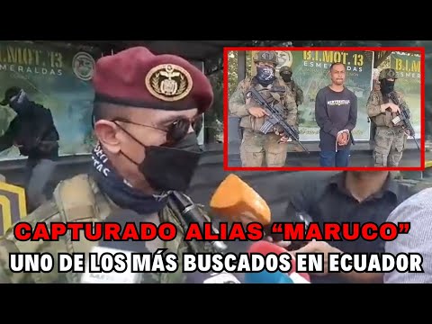 Fuerzas Armadas capturan a Maruco uno de los más buscados en Ecuador