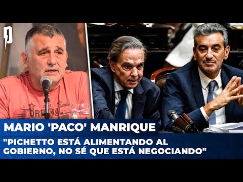 Mario 'Paco' Manrique: Pichetto está alimentando al gobierno, no sé que está negociando