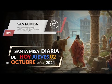 SANTA MISA 03 OCTUBRE