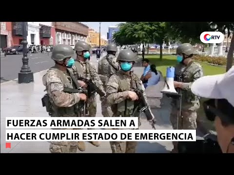 Fuerzas Armadas salen a las calles de Trujillo