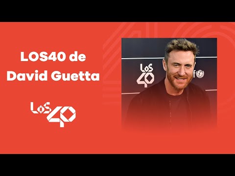 LOS40 de David Guetta | LOS40