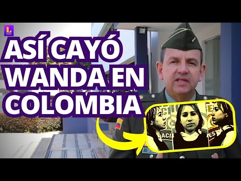 Así la policía de Colombia capturó Wanda del Valle en Bogotá