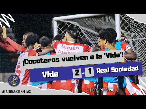 Vida 2-1 Real Sociedad | Resumen partido - jornada 5 | Torneo Clausura 2023
