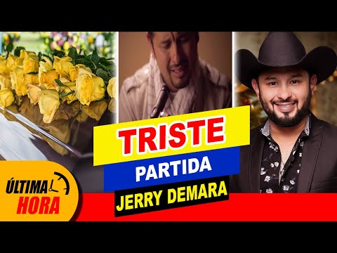 ??¡ TRISTE NOTICIA ! ? ÚLTIMOS MOMENTOS de Jerry Demara ??