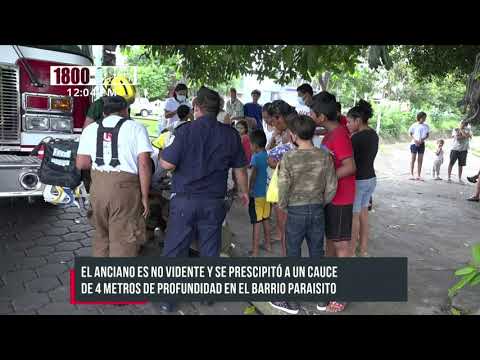 Rescatan a anciano que se precipitó a un cauce en El Paraisito - Nicaragua
