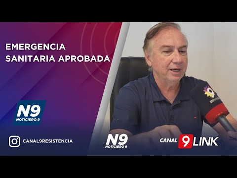 EMERGENCIA SANITARIA APROBADA - NOTICIERO 9