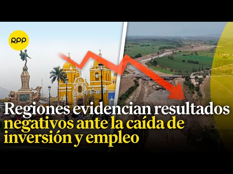 Perúcámaras demanda acciones para frenar la caída de inversión y empleo en las regiones