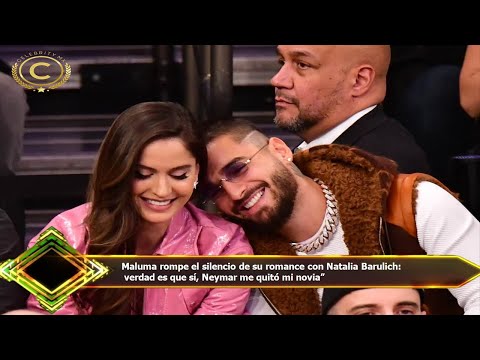 Maluma rompe el silencio de su romance con Natalia Barulich:  verdad es que sí, Neymar me quitó mi n