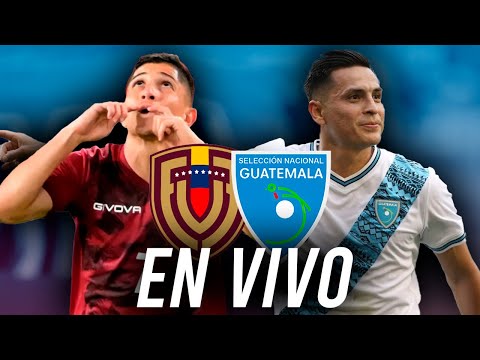 GUATEMALA VS VENEZUELA EN VIVO| Previa y Reacción