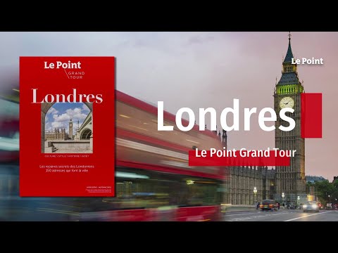 Hors-série « Grand Tour » Londres