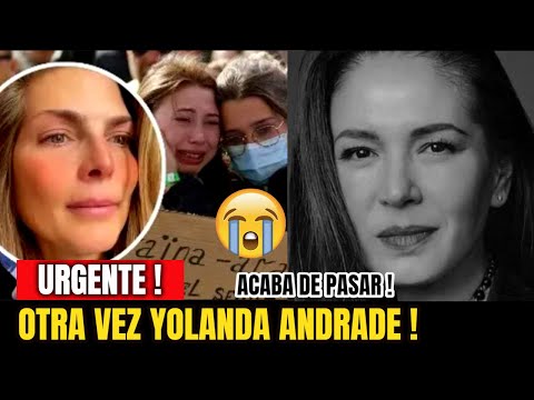 TRISTE NOTICIA ! HACE UNAS HORAS ! Querida Conductora Yolanda Andrade LAMENTABLE NOTICIA Hoy !