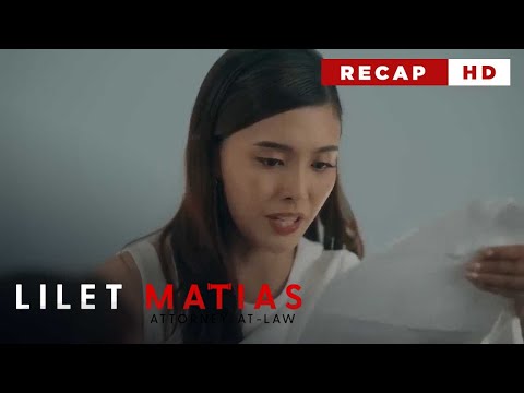 Lilet Matias, Attorney-At-Law: Aera can’t accept Lilet as her sister! (Weekly Recap HD)