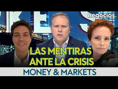 Las mentiras ante la crisis, el peronismo que viene y Sánchez sin ingresos | Money and Markets