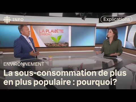 La planète d'abord : tendance à la sous-consommation | D'abord l'info