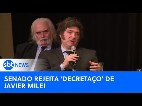 Senado argentino rejeita 'decretaço' do governo de Javier Milei |#SBTNewsnaTV (15/03/24)