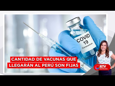 COVID-19: cantidad de vacunas que llegarán al Perú son fijas - RTV Noticias