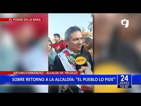 24 horas | Trujillo: Exalcalde volvería a ocupar el sillón municipal