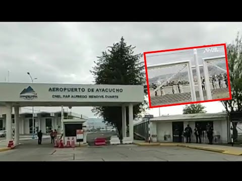 Aeropuerto de Ayacucho amaneció con presencia policial y se anuncia marcha pacífica