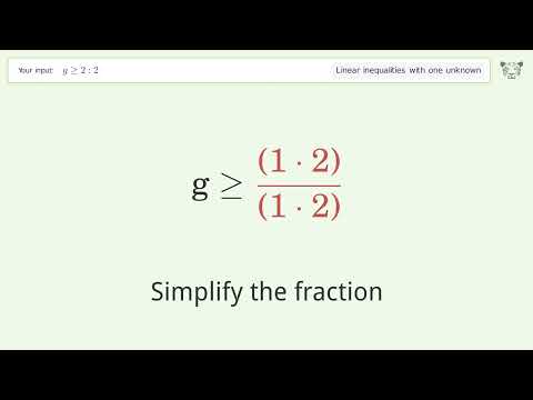 g greater than or equal to 2:2 - Solve linear inequalities with one unknown