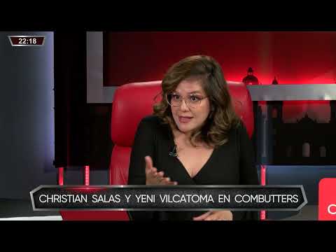 Combutters - ENE 10 - 2/4 - CHRISTIAN SALAS Y YENI VILCATOMA EN COMBUTTERS | Willax