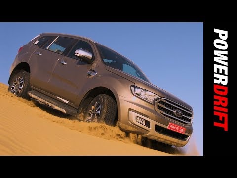 Ford Endeavour : First Drive : If it ain't broke, why fix it! : PowerDrift
