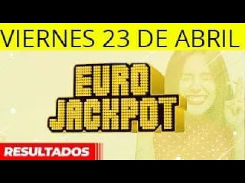 Resultado del Sorteo de EuroJackpot Viernes 23 de Abril de 2021