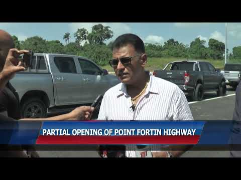Partial Opening Of Point Fortin Highway
