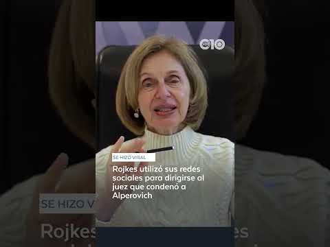 Rojkes utilizó sus redes sociales para dirigirse al juez que condenó a Alperovich