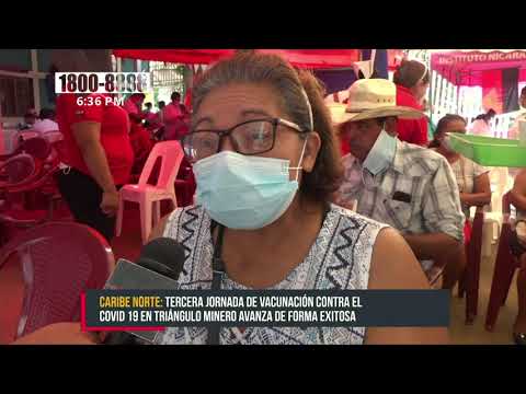 Tercera jornada de vacunación contra el COVID-19 en Triángulo Minero - Nicaragua