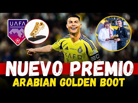 ¡Última Hora!  CRISTIANO RONALDO gana la GCC GOLDEN BOOT (2025) con un Doble-Récord Histórico