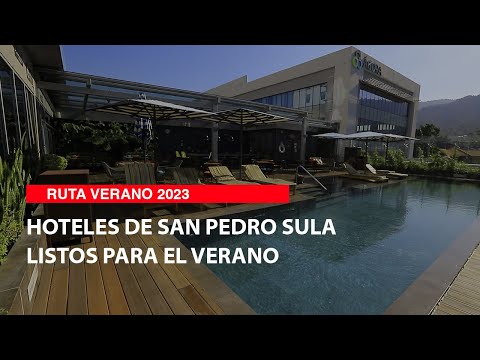Hoteles de San Pedro Sula listos para el verano