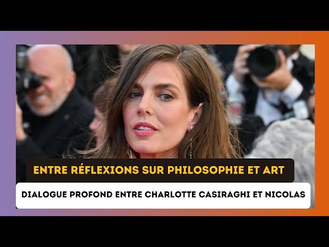 Charlotte Casiraghi et Nicolas Mathieu partagent sur Philosophie, Art et Amour